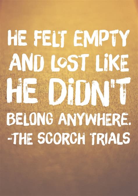 Quotes from Maze Runner: The Scorch Trials Book