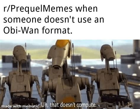 Battle Droid formats rise up : r/PrequelMemes