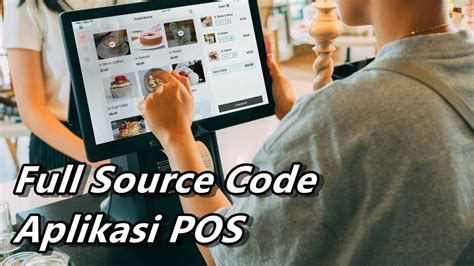 Source Code Aplikasi Point Of Sales Pos Berbasis Web