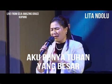 Aku Punya Tuhan Yang Besar Sari Simorangkir Cover Lita Ndolu GSJA