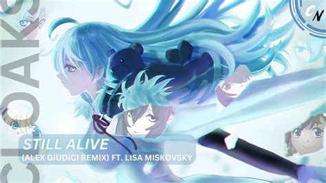 Nightcore Still Alive Alex Giudici Remix Ft Lisa Miskovsky Remake