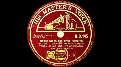 Teddy Joyce March Winds And April Showers 1935 Áudio Bruto Youtube