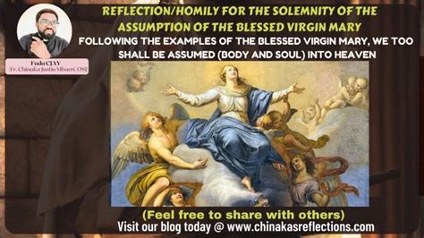 Reflection Homily For The Solemnity Of The Assumption Of The Blessed