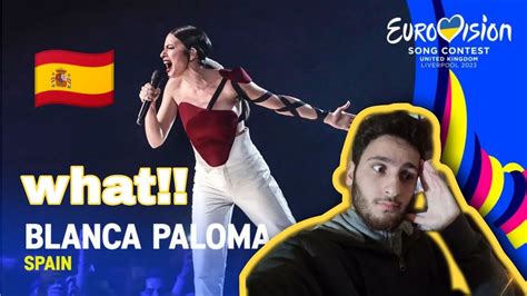 Reacting To Spain Blanca Paloma Eaea Eurovision Reacci N