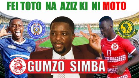 SIMBA YADAIWA KUWANIA SAINI YA AZIZ KI NA FEI TOTO KUWA WACHEZAJI