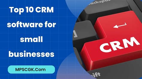 Top Crm Software For Small Businesses Mpsc Gk