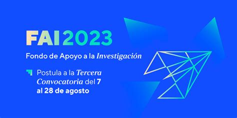 Fondo De Apoyo A La Investigaci N Abre Su Tercera Convocatoria