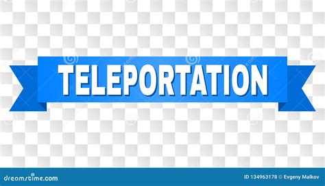 Blue Ribbon With Teleportation Caption Stock Vector Illustration Of