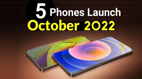 Top 5 UpComing Phones Confirmed Launch In October 2022 YouTube