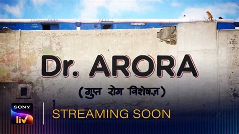 Dr Arora Gupt Rog Visheshagya Web Series Cast Release Date Story