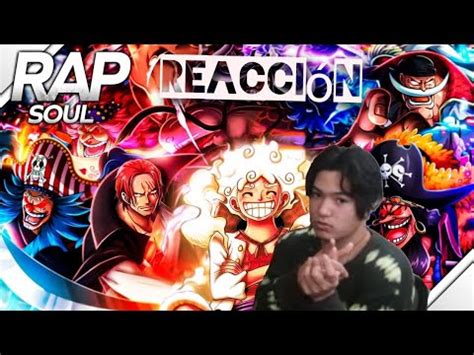 Reaccionado A Yonkou Macrorap One Piece Caos Soulrap Ft Varios