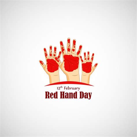 Premium Vector Vector Illustration For Red Hand Day Or The