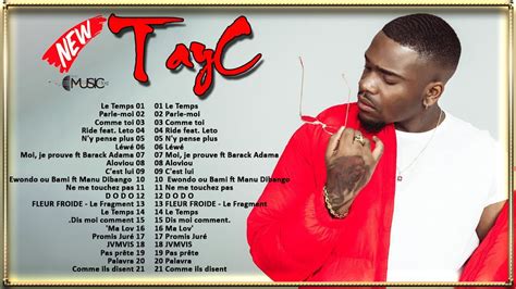 Tayc Mix Les Meilleurs Chansons De Tayc Album Complet