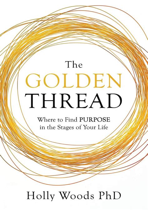 Rico EBOOK The Golden Thread Where To Find Purpose In The Stages Of