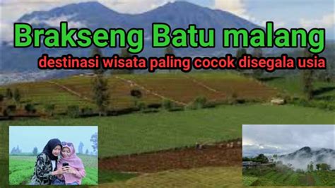 Keindahan Wisata Brakseng Negeri Diatas Awannya Kota Batu Malang