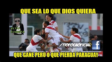 Perú Vs Paraguay Los Mejores Memes En La Previa Del Vital Partido Foto Galeria 1 De 10 El