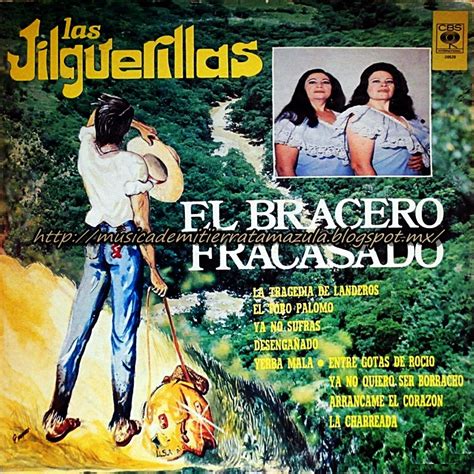 Musica De Mi Tierra Tamazula Las Jilguerillas El Bracero Fracasado Lp