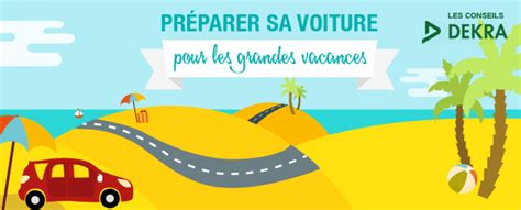 Infographie préparer sa voiture pour les grandes vacances