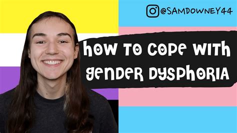 How To Cope With Gender Dysphoria Youtube