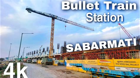 Bullet Train Station Sabarmati Gujarat 4k Mr Rinku Infra YouTube