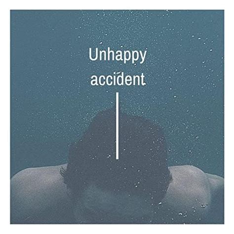 Écouter Unhappy accident de Matthew A Long sur Amazon Music Unlimited