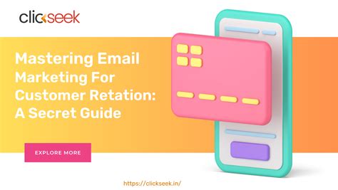 Mastering Email Marketing For Customer Retention A Secret Guide