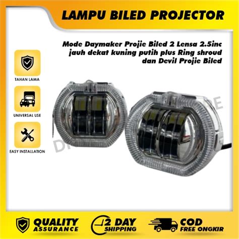 Jual Lampu Utama Biled Projector Mode Daymaker Projie Biled 2 Lensa 2