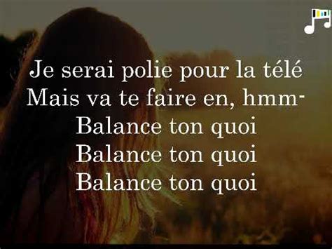 Ang Le Balance Ton Quoi Lyrics Fran Ais Parole Chanson Youtube