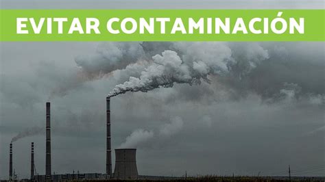 Top 144 Imagenes Para Evitar La Contaminacion Destinomexico Mx