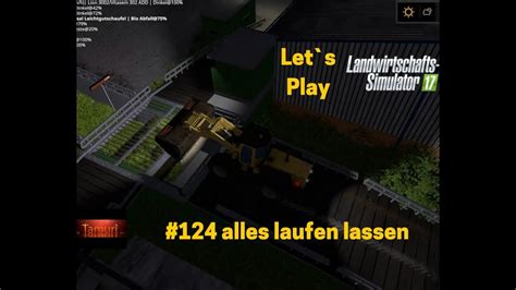 LS17 Borcher See Let S Play 124 Alles Laufen Lassen YouTube