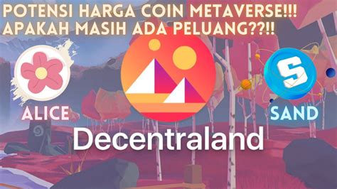 ALICE SAND MANA UPDATE TOKEN METAVERSE KEMBALI PUMP SAMPAI