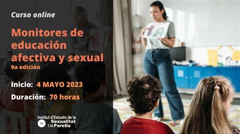 Monitores De Educaci N Afectiva Y Sexual Edici N Virtual Institut D