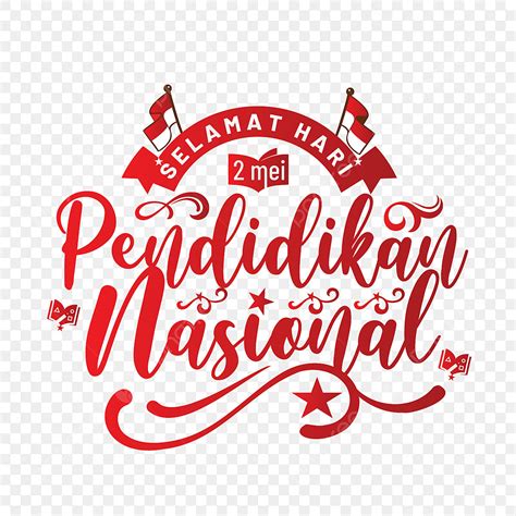 Lettering Art Of Selamat Hari Pendidikan Nasional Lettering Edication