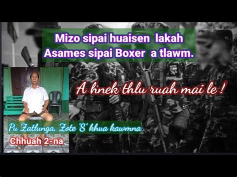 Mizo Sipai Huaisen Leh Asames Boxer An Insual Pu Zatlunga Zote