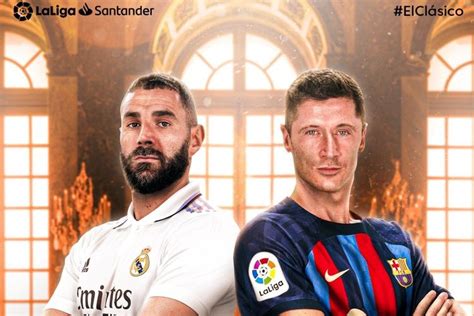 Jam Tayang Real Madrid Vs Barcelona Malam Ini El Clasico Disiarkan Di