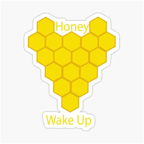 Honey Wake Up Sticker By Venus Fly Trap6 Redbubble