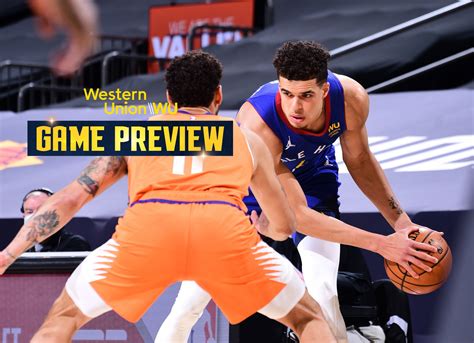 Preview Denver Nuggets Take On Phoenix Suns Aiming For First Three