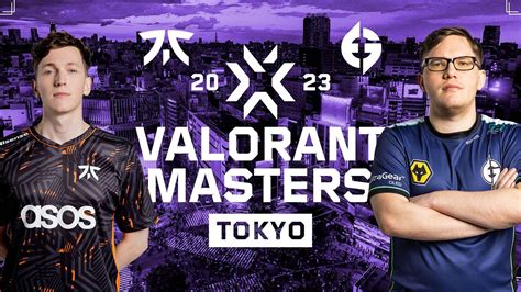 Fnatic Vs Evil Geniuses EG VCT 2023 Masters Tokyo Grand Final