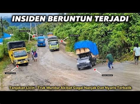 Insiden Beruntun Terjadi Di Tanjakan Batu Jomba Truk Oleng Gagal