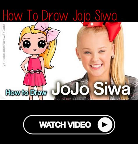 How To Draw JoJo Siwa Jojo Siwa Drawings Jojo