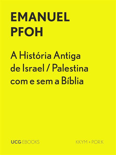 Amazon br eBooks Kindle A História Antiga de Israel Palestina