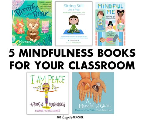 5 Mindfulness Books for Kids for Your Classroom — The Designer Teacher