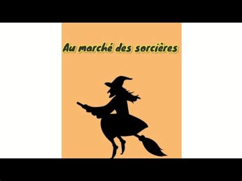 poésie au marché des sorcières de Jacques Charpentreau YouTube