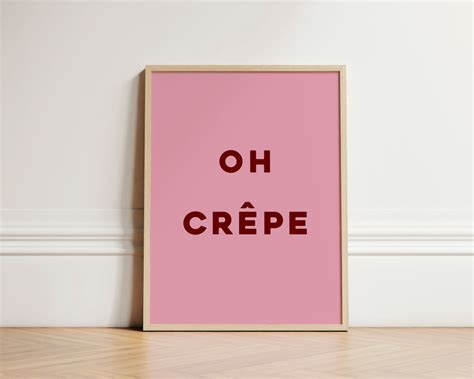 Oh Crepe Print Pancakes Print Breakfast Poster Funny Quote Print Kitchen Wall Art Trendy