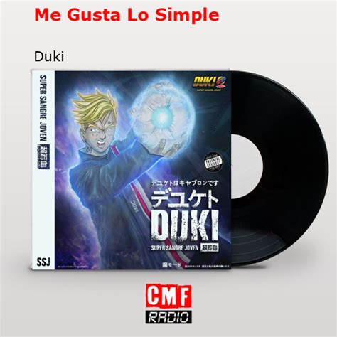 La Historia Y El Significado De La Canci N Me Gusta Lo Simple Duki