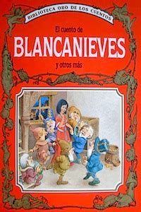 El Cuento de Blancanieves y Otros Más by Peter Holeinone