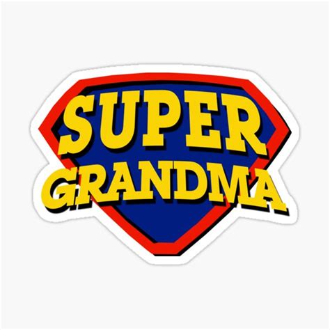 Super Grandma Sticker For Sale By Probest Redbubble