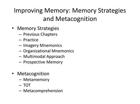 PPT Improving Memory Memory Strategies And Metacognition PowerPoint