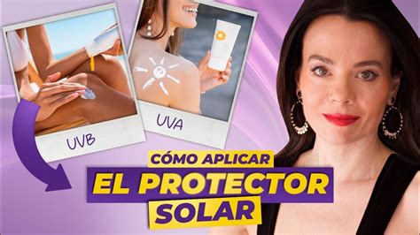 Necesitas Usar ProtecciÓn Solar Todos Los DÍas ☀️🧴 ¿cuánto Protector