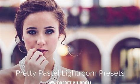 Lightroom Preset Lr106 Preset Kingdom Pretty Pastel Presets